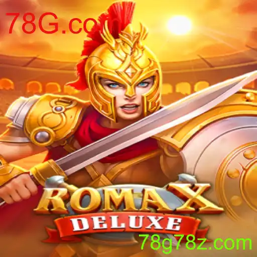 RomaXDeluxe